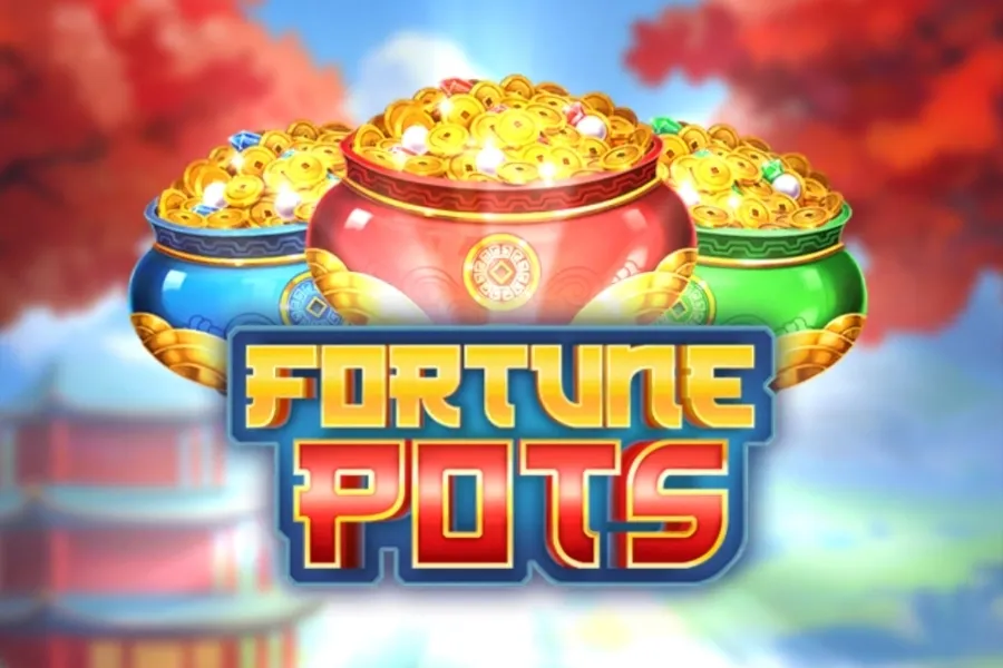 Fortune Pots